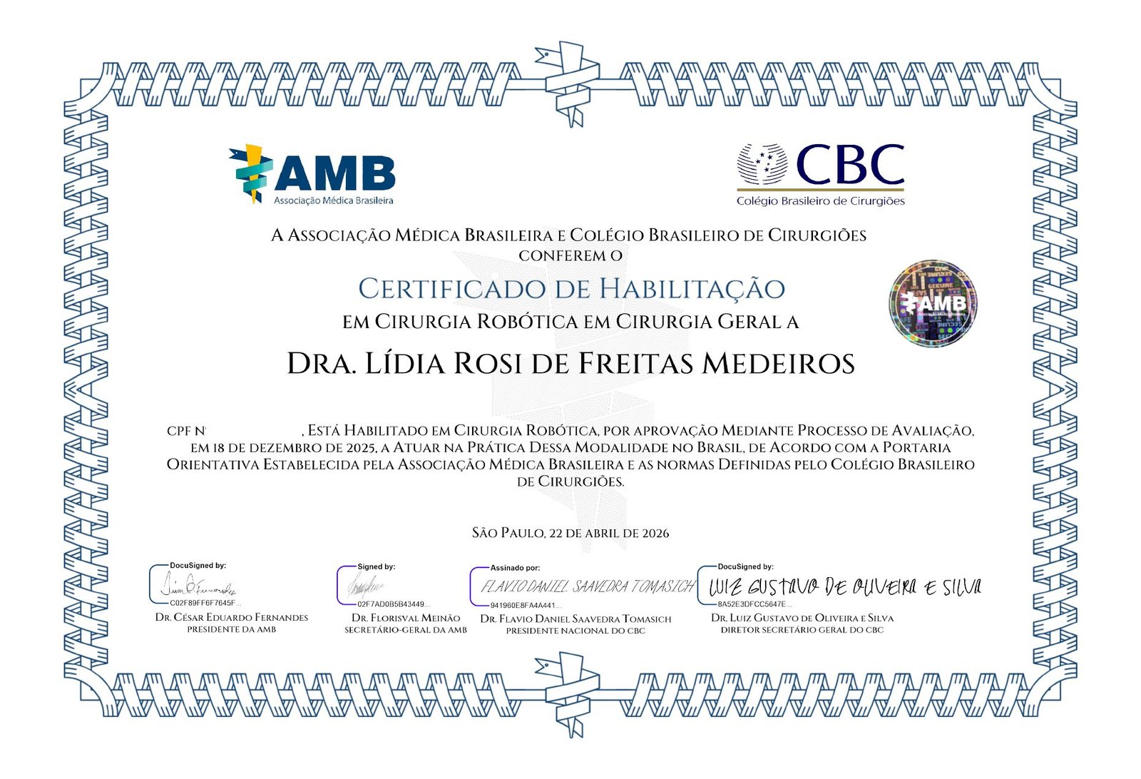 Certificado de habilitação em cirurgia robótica emitido pela Associação Médica Brasileira e pelo Colégio Brasileiro de Cirurgiões para a Dra. Lídia Rosi de Freitas Medeiros